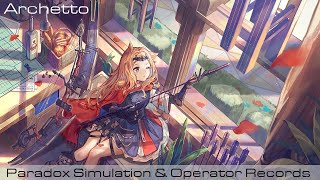 Arknights  Archetto Paradox Simulation and Operator Records [upl. by Citarella251]