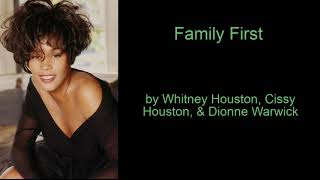 Family First by Whitney Houston Cissy Houston amp Dionne Warwick Lyric Video [upl. by Norah]