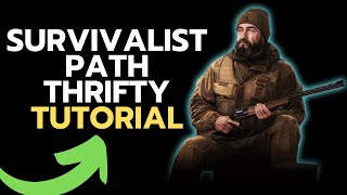 The Survivalist Path THRIFTY  EASY Quest Tutorial EFT [upl. by Matthei]