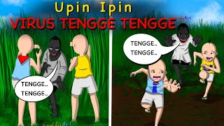 UPIN IPIN DAN BOCAH TENGGE TENGGE❓ [upl. by Rhodes]