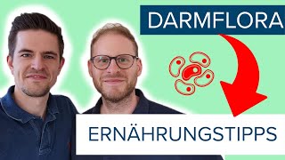 Ernährung für eine gesunde Darmflora  die besten Lebensmittel [upl. by Mccarthy]