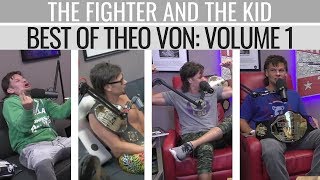 Best of Theo Von  Volume 1  The Fighter and The Kid [upl. by Tay]