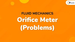 Orifice Meter Problems  Fluid Dynamics  Fluid Mechanics [upl. by Liuka381]