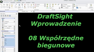 DraftSight  Wprowadzenie 08  Współrzędne biegunowe [upl. by Pope]