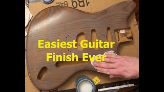 Easiest Way to Finish a Guitar Body [upl. by Nonnek]