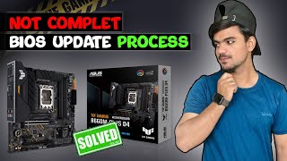 TUF GAMING B660M PLUS D4 BIOS UPDATE  Not Complet BIOS Update process  Problem solve [upl. by Fiske469]