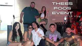 THEES FOOS EVENT l San Diego  LA vlog pt2 [upl. by Aicissej850]