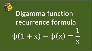 Derivation of digamma function recurrence formula Ψ1  x  Ψx  1x [upl. by Adnil]