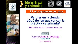 Seminario Bioética y animales quot¿qué tienen que ver con la práctica veterinariaquot [upl. by Beulah]