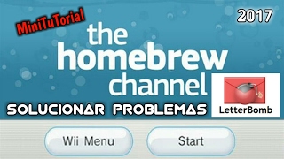 Wii MiniTuTorial ll quotHomebrew Channelquot Solucionar sobre LetterBomb [upl. by Leahkim882]