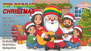 TOP REGGAE CHRISTMAS 2025❄❄REGGAE CHRISTMAS SONGS ALL TIME [upl. by Ameer]