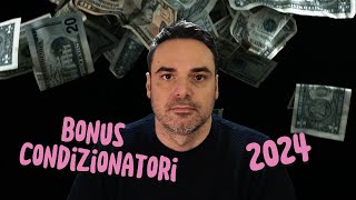 BONUS CONDIZIONATORI 2024 [upl. by Casandra]