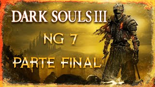 DARK SOULS 3 NG7 FINAL  No Midir Eu Dou Aula [upl. by Yhtrod]