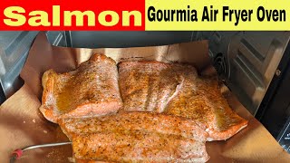 Salmon Fillet Gourmia Digital French Door Air Fryer Oven Recipe [upl. by Sandler]