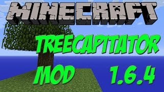 Minecraft 162164 PC Mods TreeCapitator Descargar E Instalar [upl. by Scarlett433]