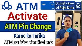 Al Rajhi ATM Card Activation  How to activate Al Rajhi ATM card  Al Rajhi ATM pin change [upl. by Scheers]