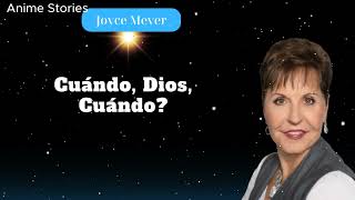 Cuándo Dios Cuándo Joyce Meyer Diario [upl. by Okubo]