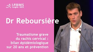 Traumatisme grave du rachis cervical  bilan épidémiologique sur 20 ans et prévention [upl. by Heidt]