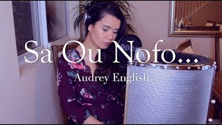 Sa Ou Nofo  Audrey English cover [upl. by Obe]