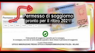 il Permesso di soggiorno pronto per il ritiro 2021 [upl. by Aksel]