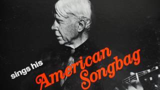 Carl Sandburg ‎– Sings His American Songbag [upl. by Des99]