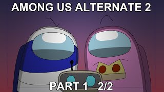 Among Us Animation Alternate 2 Part 1  Rescue 22 [upl. by Acsot]