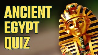 Quiz on Ancient Egypt For Kids  Facts About Egyptian Civilization For Children  History Trivia [upl. by Macilroy]