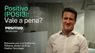 🟢 POSI3 Estratégias de Crescimento e Geração de Valor Entrevista com Luiz Palhares RI da POSITIVO [upl. by Razec]