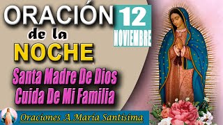 oración de la noche de hoy Martes 12 De Noviembre De 2024  Efesios 210 [upl. by Stoops378]