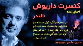 Dariush Ghalandar Live  داریوش قلندر  اجرای زنده [upl. by Notserk]