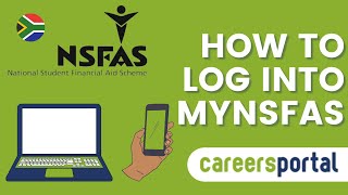 How To Log Into myNSFAS  Careers Portal [upl. by Sarat]