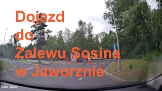 Dojazd do Zalewu Sosina w Jaworznie Śląskie Polska [upl. by Sirkin]