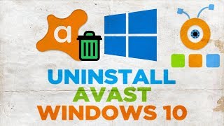 How to Uninstall Avast Antivirus from Windows 10 [upl. by Proudman]