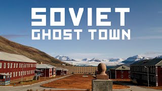 Pyramiden Svalbard Soviet Ghost Town 4K [upl. by Nyliret]