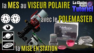 QHYCCD Polemaster  la Mise en Station facile et précise [upl. by Yannodrahc]