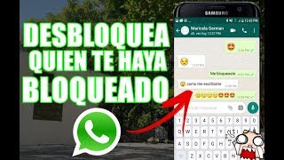 como DESBLOQUEAR Quien te Bloqueó por WhatsApp  Fácil [upl. by Jaime]