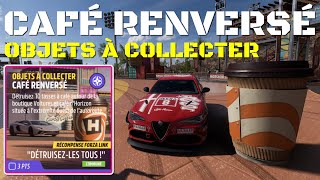 OBJETS À COLLECTER  CAFÉ RENVERSÉ  FORZA HORIZON 5 [upl. by Slohcin]