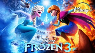 FROZEN 3 2024  Teaser Trailer  4K HD  Disney Animation Concept ✨ [upl. by Bivins]