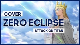 【mew】quotZero Eclipsequot ft Laco Historias Theme ║ Attack on Titan Season 3 OST ║ ENGLISH Cover [upl. by Aihtak]