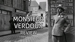 Monsieur Verdoux 1947 Review [upl. by Tiff]