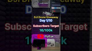 DJI Drone Giveaway  Day 1  Shorts Giveaway Drone DJI 100ksubs viralshorts ytshorts [upl. by Nanda]