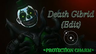 Death Gibrid Edit feat Toxic Gang •PROTECTION CHARM• “Gift for Friend” [upl. by Wincer18]