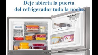 ¡Mi refrigerador se quedo abierto toda la noche [upl. by Elac]