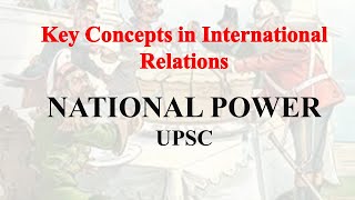 National Interest Key Concepts in International Relations  UPSC [upl. by Clance]