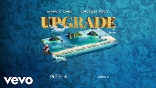 Marcy Chin Lincoln 3Dot  Upgrade Official Audio [upl. by Aryhs738]