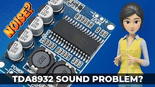 TDA8932 35 Watts Mono Audio Amplifier Sound Problem  Amplifier Noise Humming Problem [upl. by Noli224]