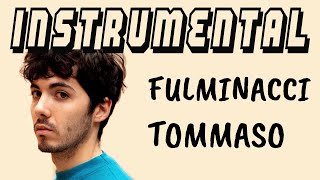 Fulminacci  Tommaso BASE STRUMENTALE  TESTO [upl. by Wilson]