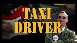 Theme from quotTaxi Driverquot 🚕 Guitar Cover [upl. by Ativla]