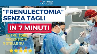 Frenulectomia SENZA BISTURI SENZA TAGLI in 7 minuti  Dr Andrea Savasta Dentista Cagliari [upl. by Latsyrk]