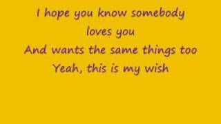 Rascal Flatts My Wish Lyrics [upl. by Anircam]